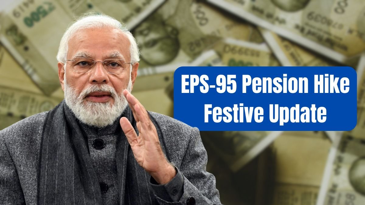 EPS-95 Pension Hike Festive Update